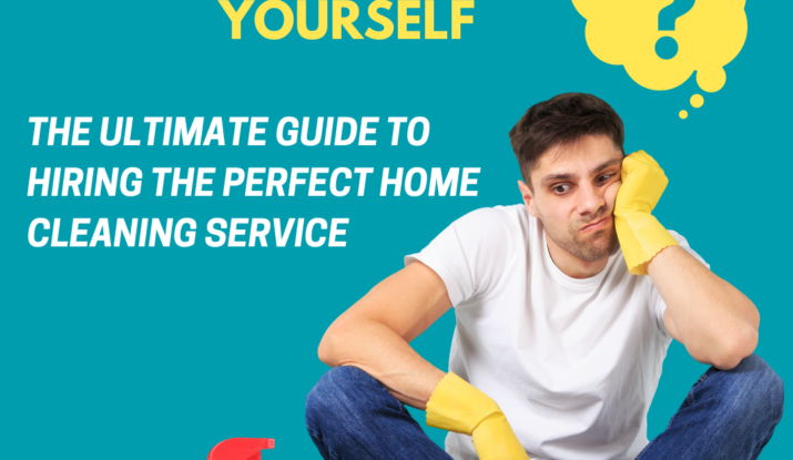 A man looking exhausted while sitting with cleaning supplies, pondering the hassle of chores, accompanied by text promoting Cleanmate's guide to hiring the ideal home cleaning service.