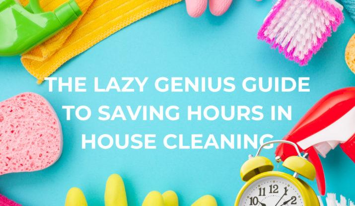 an array of vibrant cleaning supplies and a bright yellow alarm clock, featuring the title 'The Lazy Genius Guide to Saving Hours in House Cleaning' against a bold blue background.