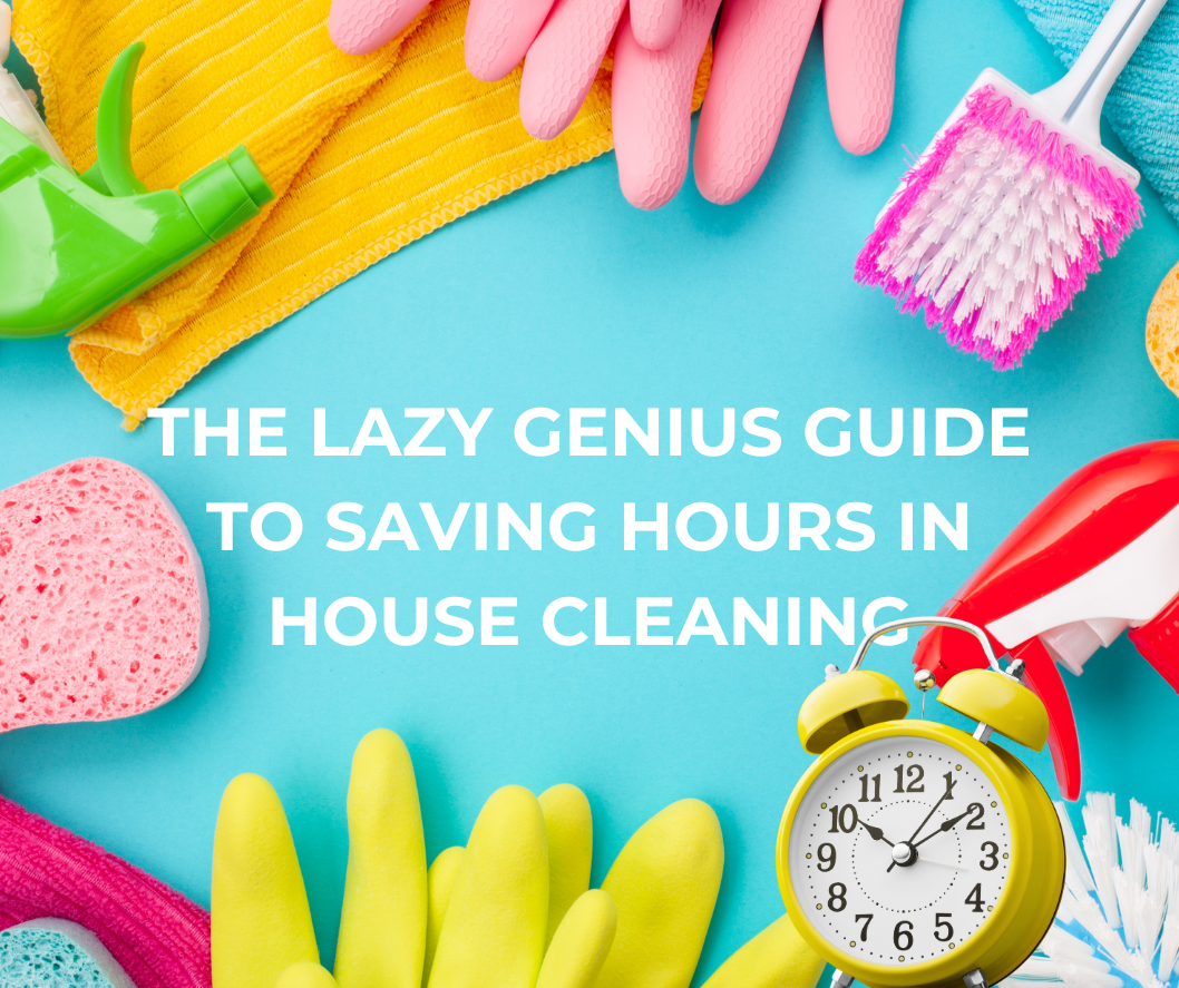 an array of vibrant cleaning supplies and a bright yellow alarm clock, featuring the title 'The Lazy Genius Guide to Saving Hours in House Cleaning' against a bold blue background.